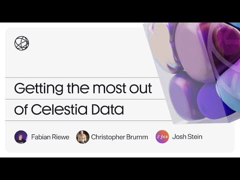 Getting the most out of Celestia Data (Buildstream #7)