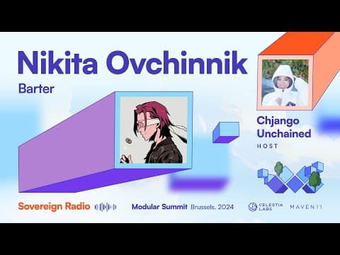 Nikita Ovchinnik of Barter (Sovereign Radio)
