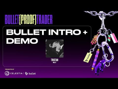 Bullet talk and demo | Bullet(proof) Trader