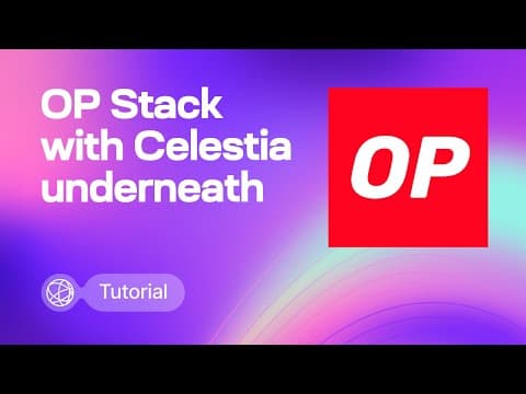 OP Stack with Celestia underneath tutorial